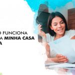 Como funciona o Minha Casa Minha Vida?
